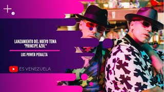 Los Power Peralta presentan el tema “príncipe azul” – Entrevista (Es Venezuela)