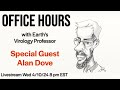 Office Hours with Earth&#39;s Virology Professor Livestream 4/10/24 8 pm EDT