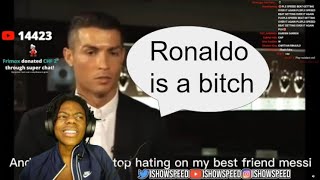 IShowSpeed calls Ronaldo a Bitch and a 5 year old on accident
