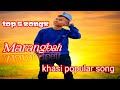 Marangbah top 5 song