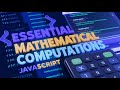 🔴 Live: Mastering Mathematical Computations in JavaScript | Coding Interview Preparation 🚀