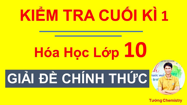 De kiem tra xep lớp môn hóa học lớp 10