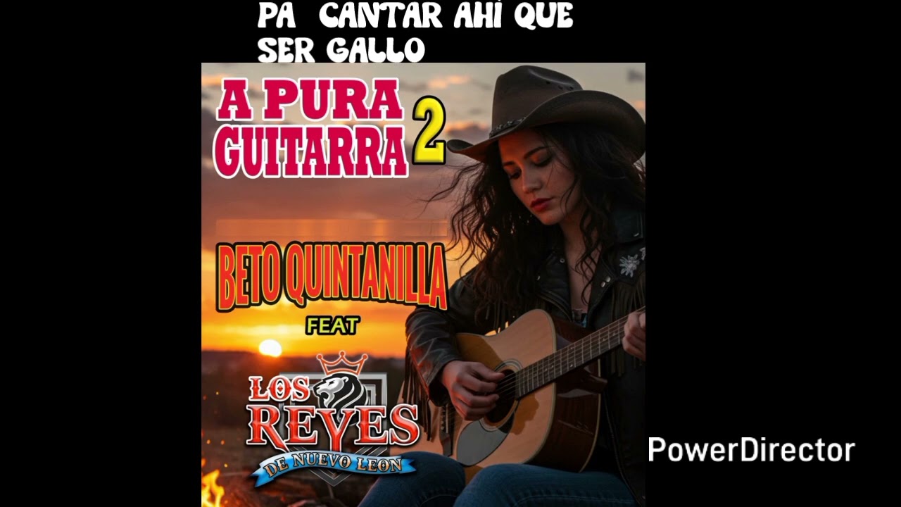 PA CANTAR AHI QUE SER GALLO PURA GUITARRA FT LOS REYES DE NUEVO LEÓN 