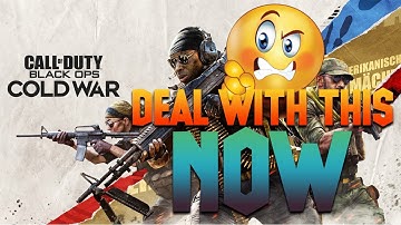 Call Of Duty Cold War Is Getting Worse Activision Fix This