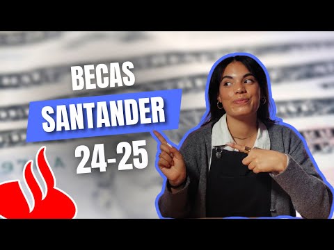 BECAS SANTANDER ERASMUS 2024/2025