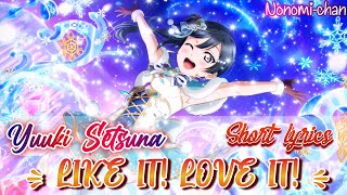 Love Live Nijigasaki High School Idol Club | LIKE IT! LOVE IT! | Yuki Setsuna