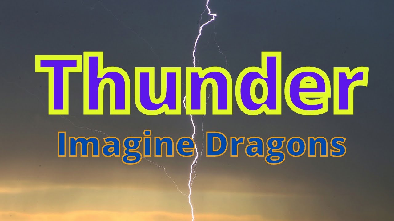Thunder imagine текст