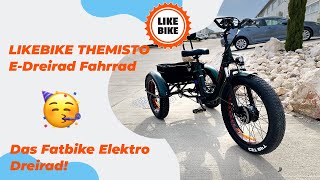 Das Fatbike Elektro Dreirad! / LIKEBIKE THEMISTO E-Dreirad Fahrrad 48V 13Ah Lithium 250W 25Km/h