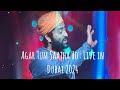 Agar tum saath ho live by arijit singh in dubai 2024