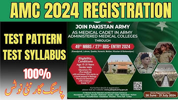 AMC 2024 Registration | Army Medical College Initial Test Preparation | Test Pattern & Syllabus