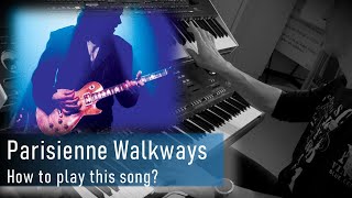 How to play the Blues Ballad Parisienne Walkways (Gary Moore)