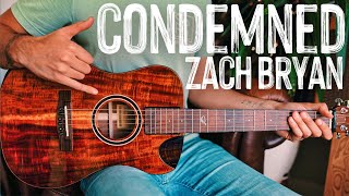 Condemned Zach Bryan Guitar Tutorial // Condemned Guitar Lesson #985