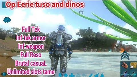 save data eerie tuso and dinos ark mobile || req by Azzam chua