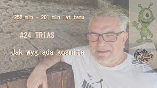 #24 Trias - jak wygląda kosmita Quo vadimus 252 mln - 201 mln lat temu #paleontologia #refleksje