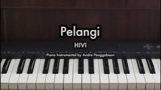Pelangi - HIVI | Piano Karaoke by Andre Panggabean