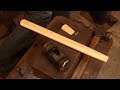 Making a Hammer (Finishing Steps Only)