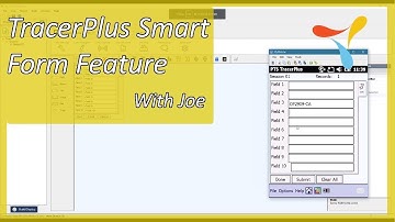 TracerPlus Smart Form Feature