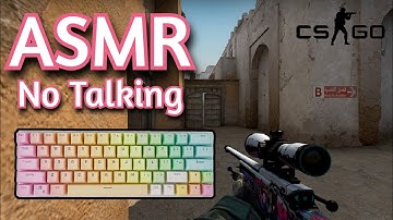 ASMR Gaming | CS:GO COMPETITIVE Tezarre TK63 Keyboard | No Talking + Keyboard/Mouse Sounds 💤