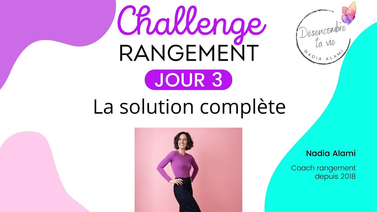 👗 Challenge Rangement Jour 3 (dernier jour)