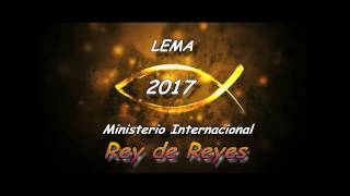 TV REY DE REYES VALENCIA - LEMA DEL SEÑOR PARA ESTE AÑO 2017