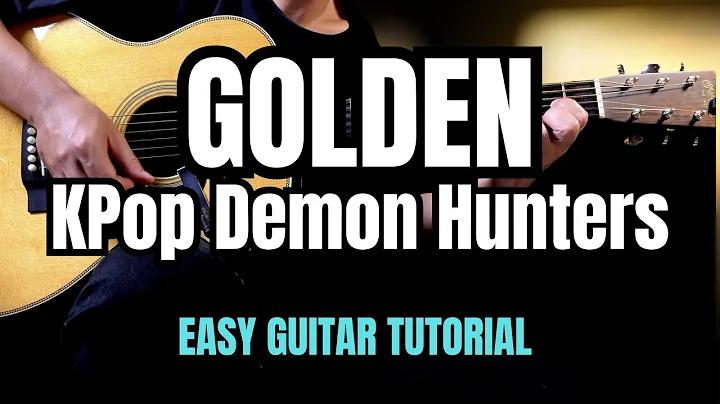 Golden - Huntrix (KPop Demon Hunters) EASY Guitar Tutorial with Chords | Lyrics