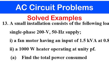 41b - AC-CIRCUITS PROBLEEM 13 en 14 | Actieve, reactieve en schijnbare vermogensimpedantie van AC...