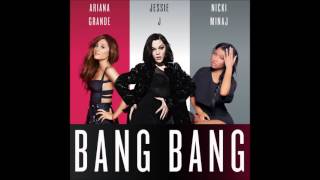 Jessie J, Ariana Grande and Nicki Minaj - Bang Bang (male version)