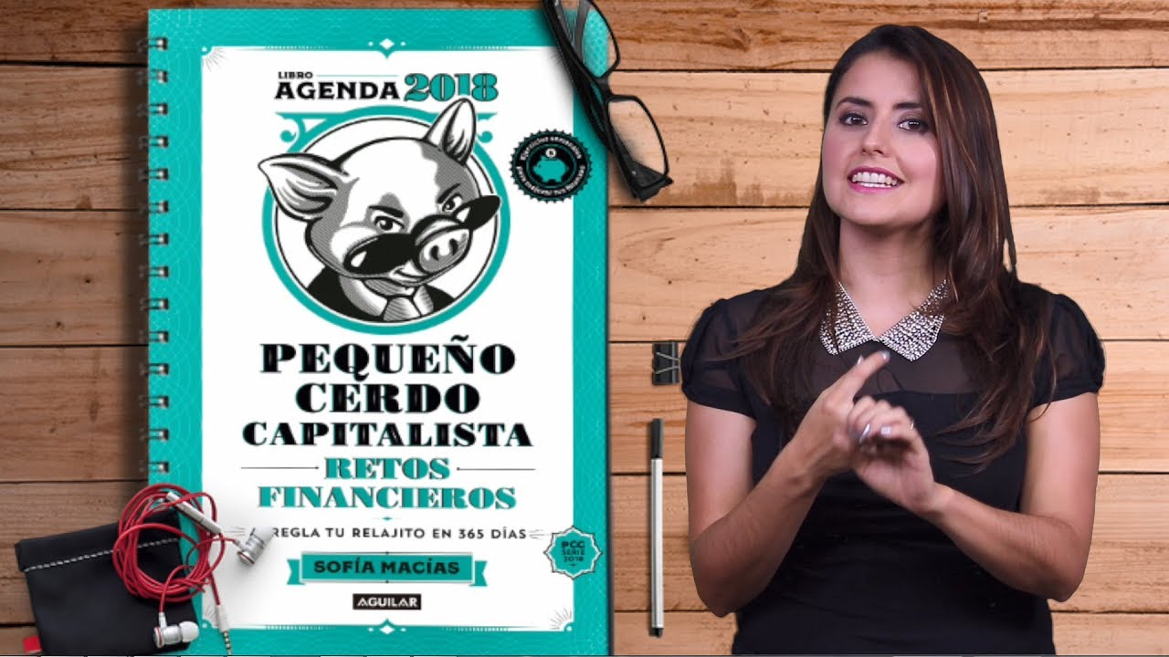 Libro Agenda Pequeno Cerdo Capitalista 2018 Youtube