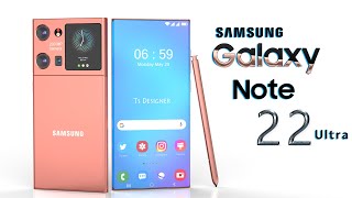 Samsung Galaxy Note 22 Ultra 5G Trailer Introduction