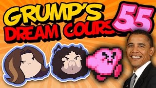 Grump's Dream Course: Obama Watches Game Grumps  PART 55  Game Grumps VS