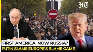 ‘First The US, Now Russia’: Putin Accuses European Leaders Of Shifting Blame For Protests At Home