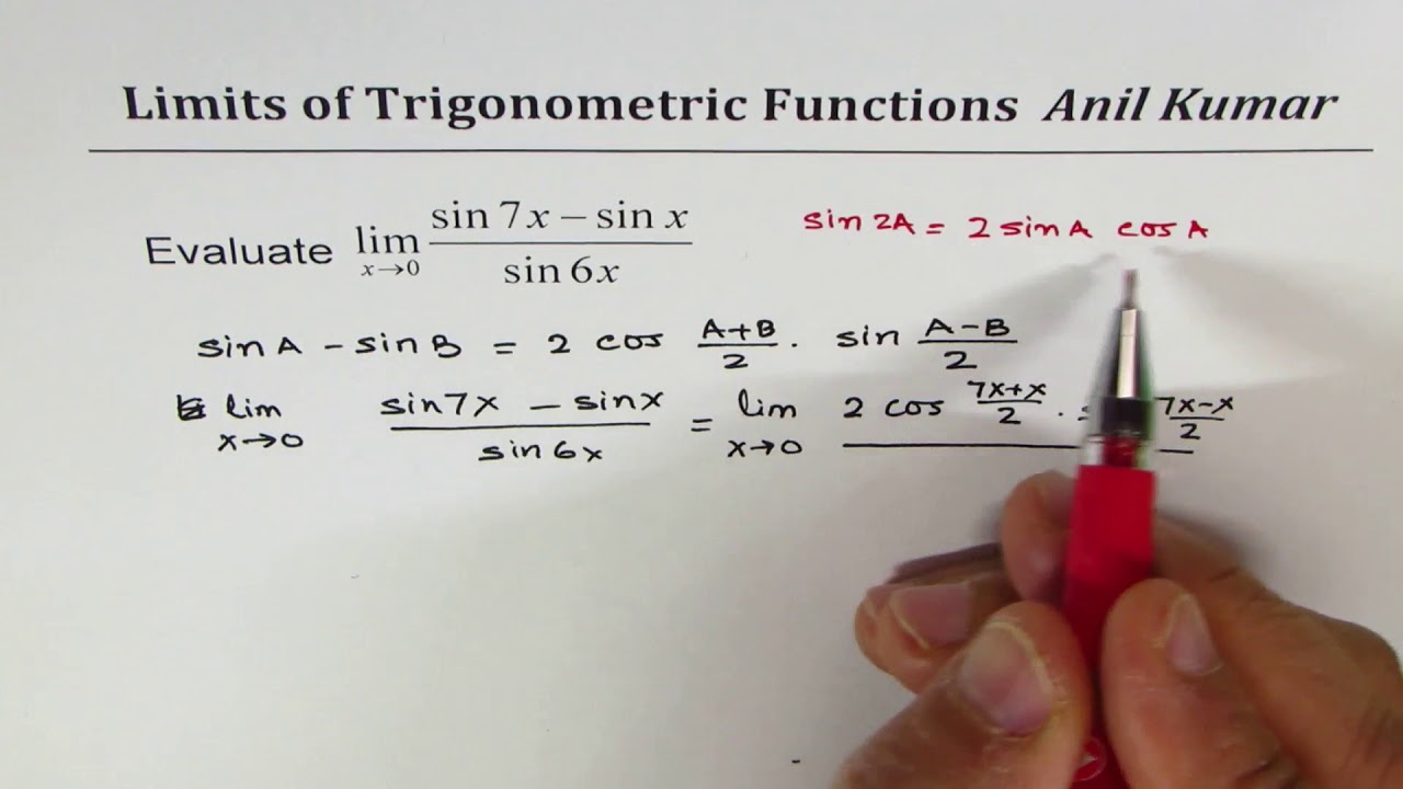 Limit Of Trigonometric Function Lim X 0 Sin7x Sinx Sin6x Youtube