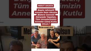 MESUT AKUSTA annesiyle çekilen fotoğrafı paylaşarak anneler gününü kutladı