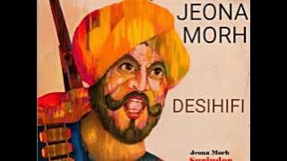 Jeona Morh - (Part 1) - Surinder Shinda