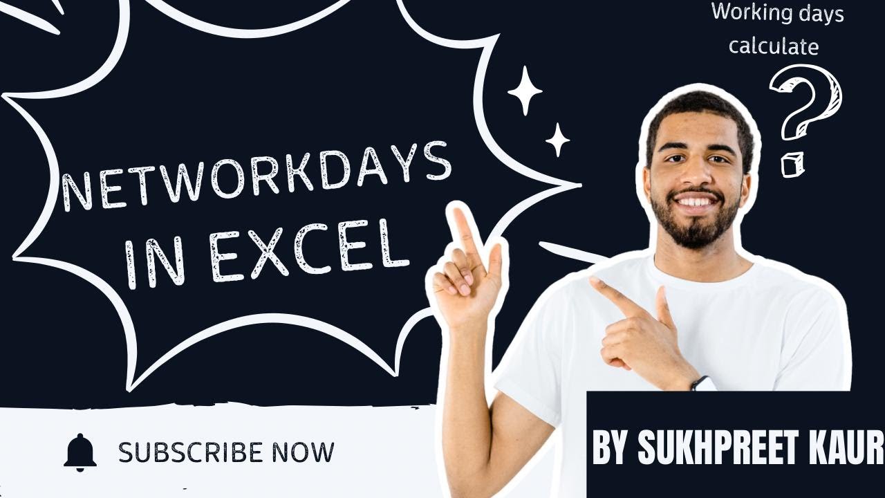 networkdays function in excel by sukhpreet kaur - YouTube