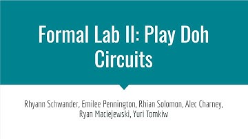 Formal Lab 2: Play Doh Circuits