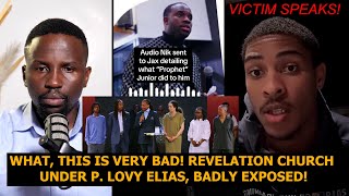 WHAT, THIS IS VERY BAD! REVELATION CHURCH UNDER P. LOVY ELIAS, BADLY EXPOSED! #prophetlovylelias