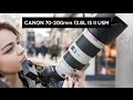 Canon 70-200mm f/2.8 L IS II USM | hands on my favourite lens | English review
