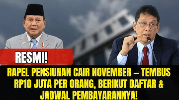 Cair November! Tembus Rp5–10 Juta, Begini Rincian Rapel Gaji Pensiunan PNS, TNI, Polri 2025