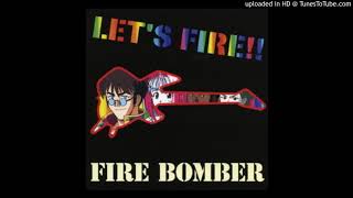 Video thumbnail of "Fire Bomber: Let's Fire! - 11. MY SOUL FOR YOU (Acoustic Version)"