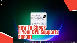How To Check If Your CPU Supports POPCNT