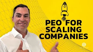 PEO For Scaling Companies | How PEOs Help Private Equity and Venture Capital Companies