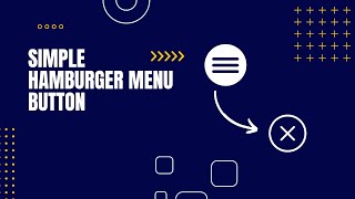 Create a Hamburger Menu Button: A Step-by-Step Tutorial