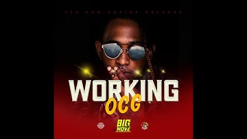 OCG - Working (Official Audio)