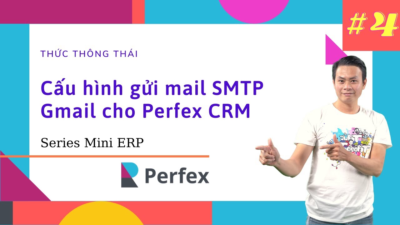 Mini ERP #4 - Cấu hình SMTP Gmail để gửi mail trên Perfex CRM