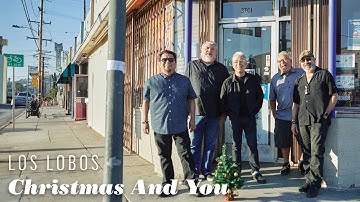Los Lobos "Christmas And You" Official Video (from Llegó Navidad)