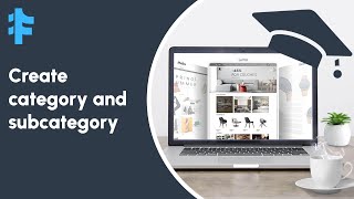 5. Create category and subcategory | Flexumshop.com