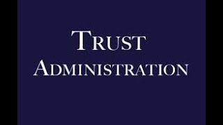 SIMPLIFIED TRUST &amp; ESTATE ADMINISTRATION    Forms and Procedures