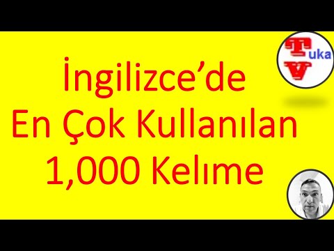 İngilizce'de En Çok Kullanılan 1000 Kelime | Most Common 1000 words in English & Turkish || Tuka Tv