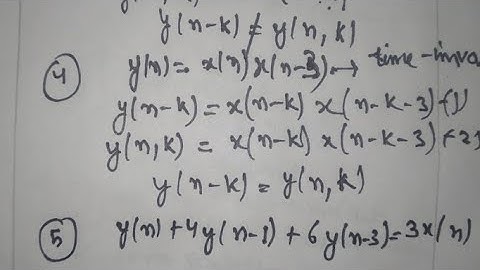 Discrete-time  Time variant and Time invariant systems |explained with examples